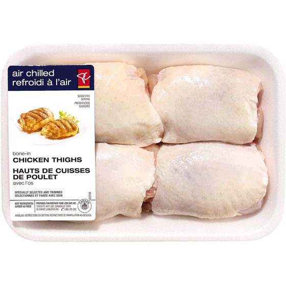 President's Choice Air Chilled Chicken Thighs, Bone-in, Skin-on $10.34/1kg $4.69/1lb